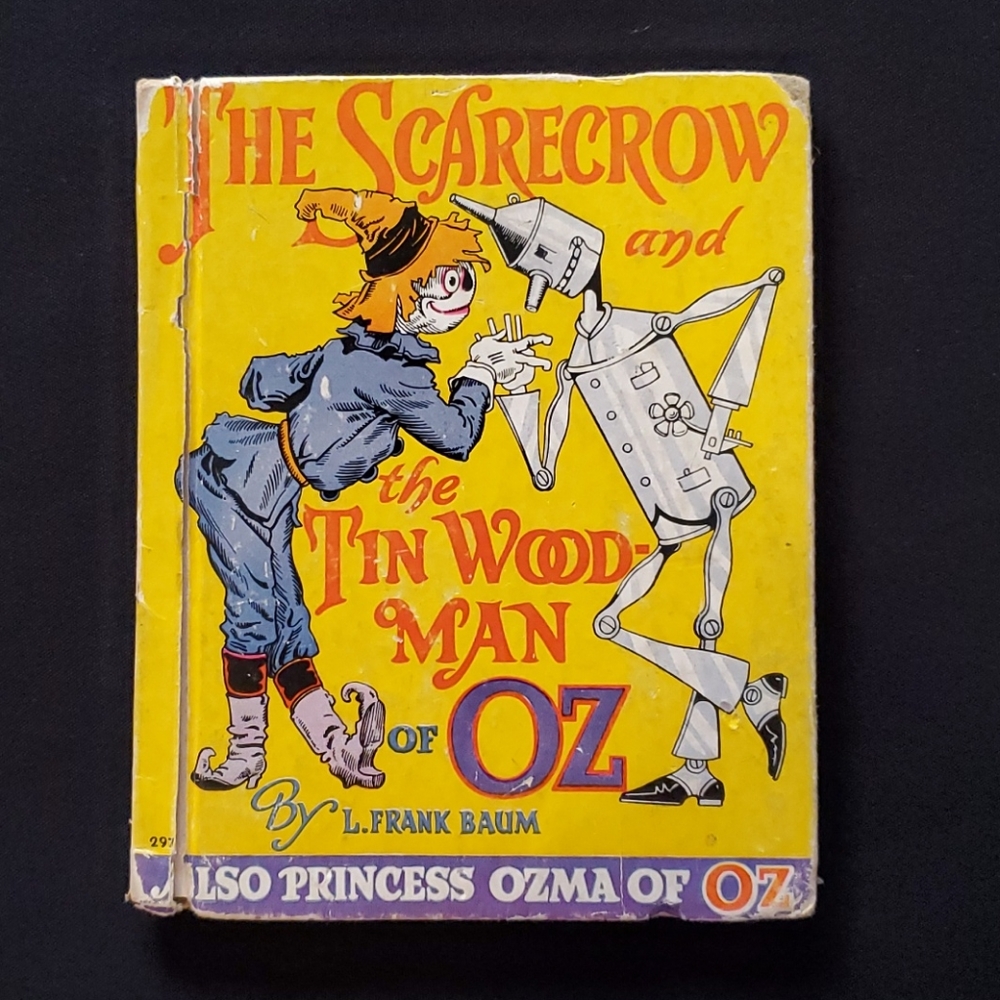 THE SCARECROW AND THE TIN WOODMAN OF OZ BOOK